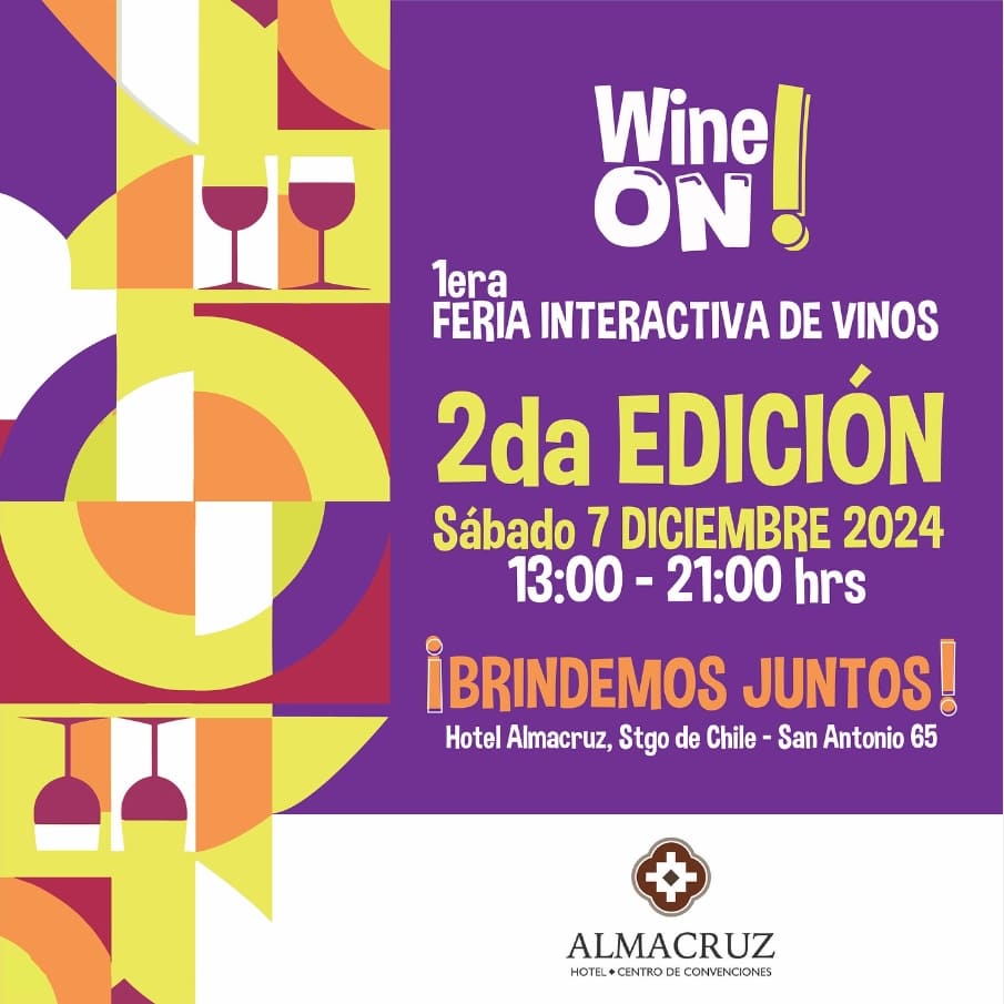 Primera Feria Interactiva de Vinos - Wine On! Segunda Edicin