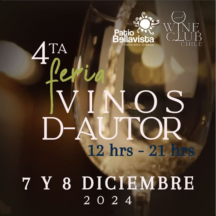4 versin Feria Vinos de Autor en Patio Bellavista