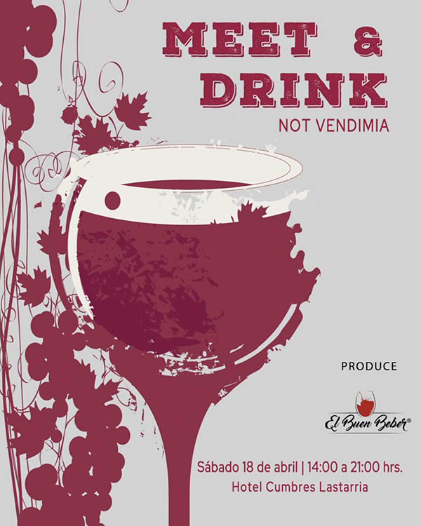 Meet & Drink NOT Vendimia en Hotel Cumbres Lastarria