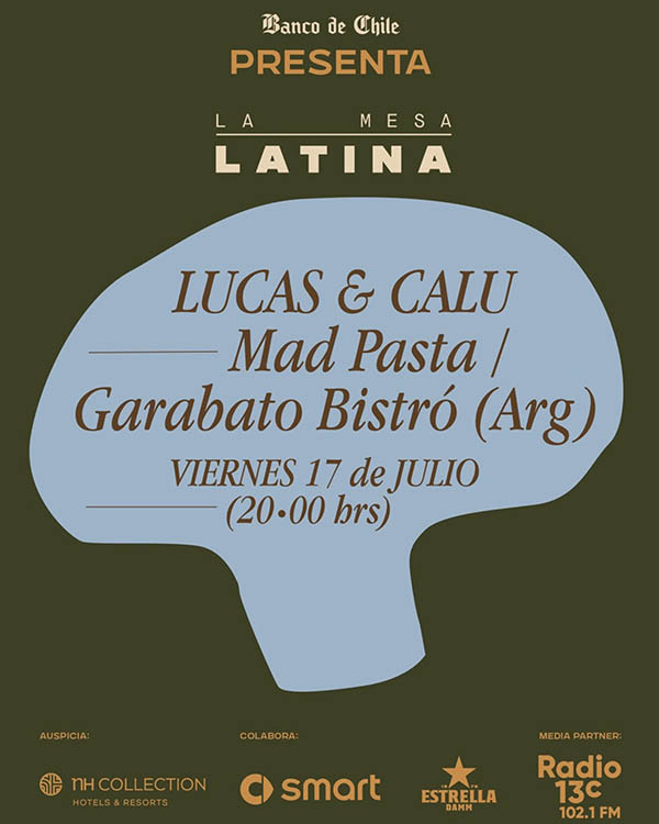 La Mesa Latina presenta a Lucas y Calu de MAD Past y Garabato Bistr� de BA